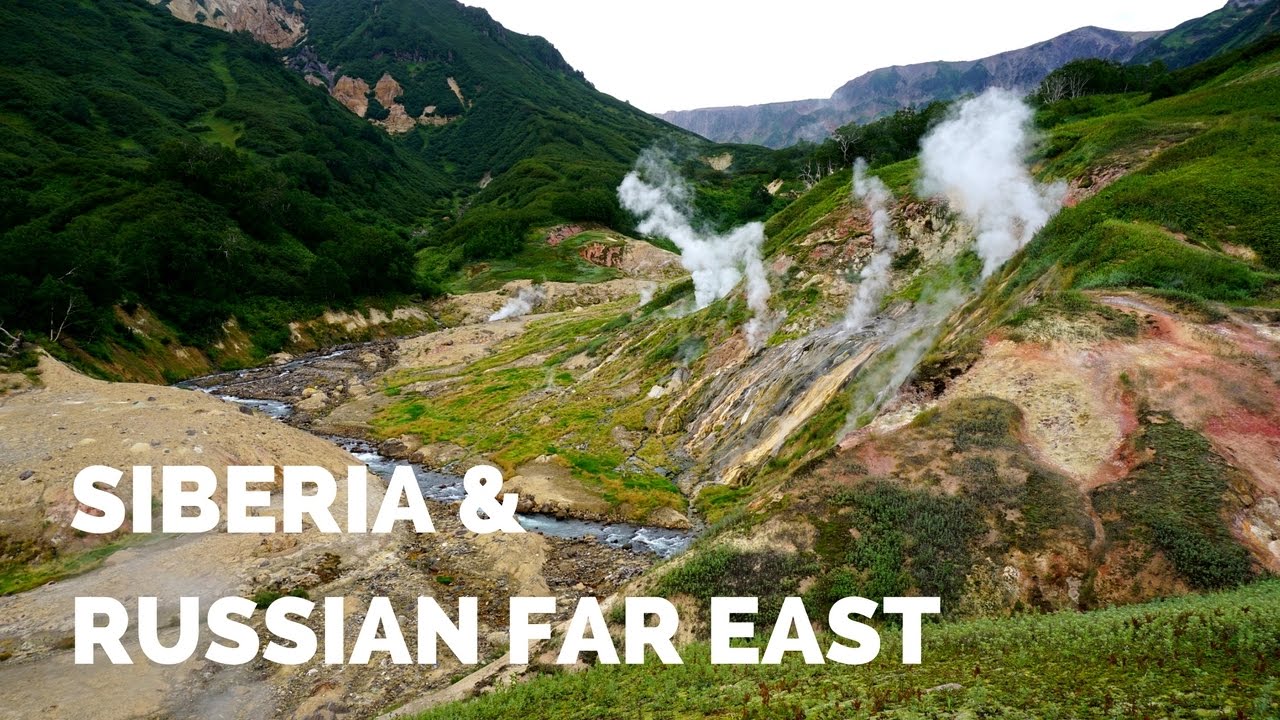Siberia's Wild Kamchatka: Volcanoes, Geysers & Calderas