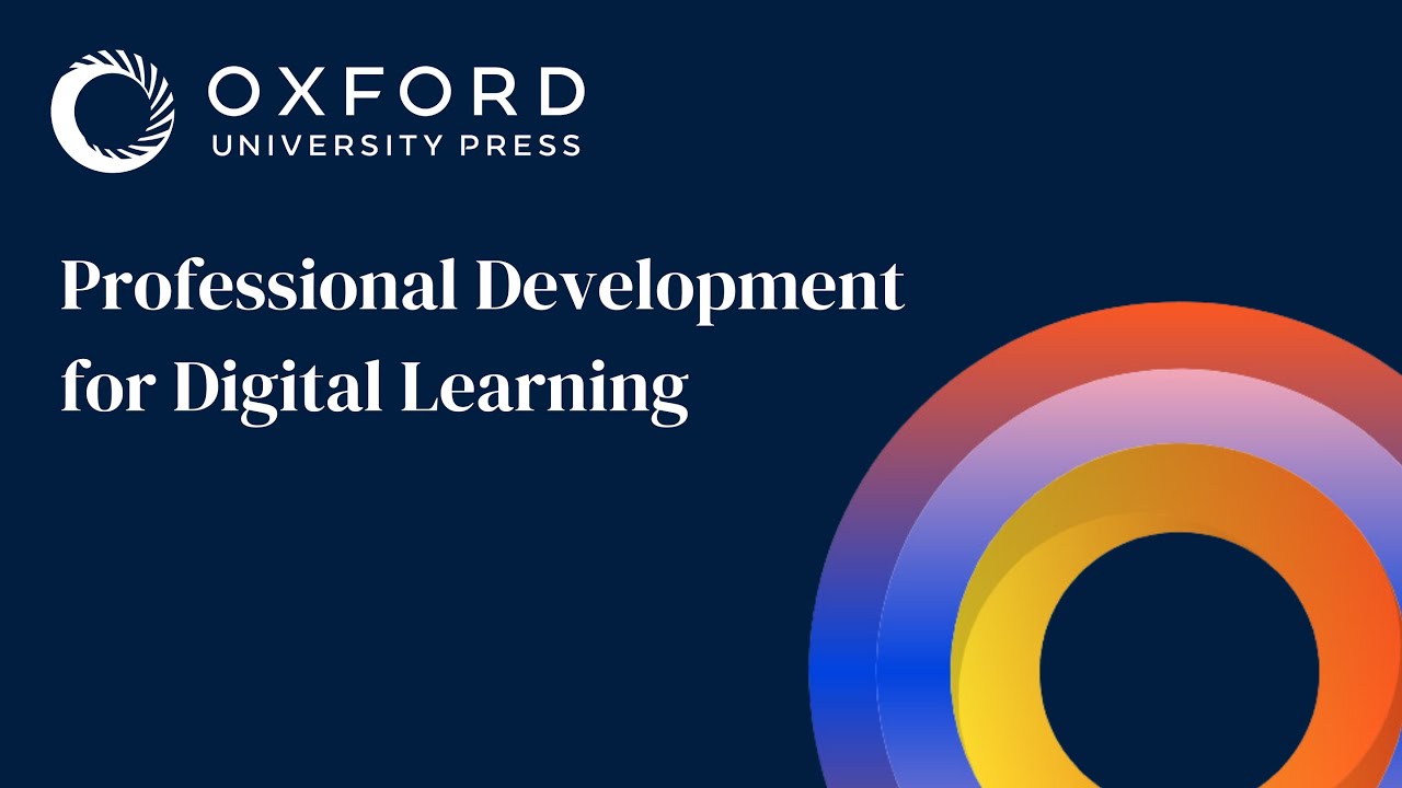 Professional Development for Digital Learning