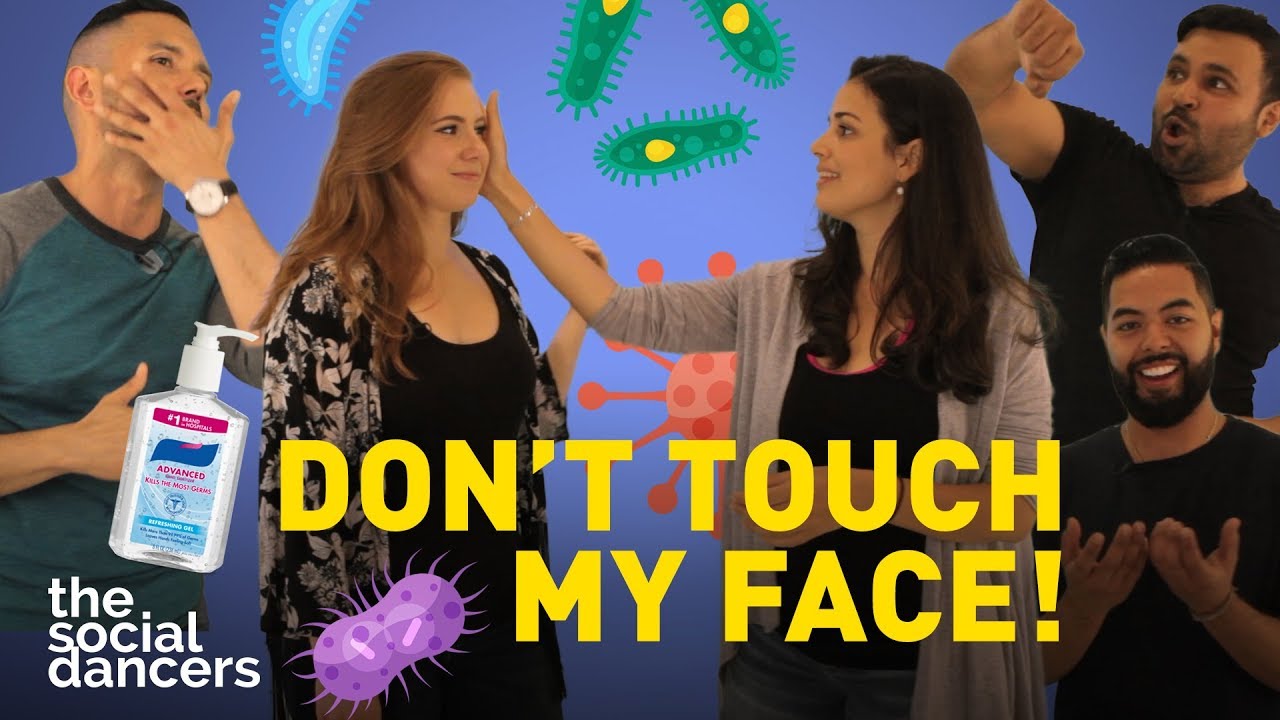 Don't Touch My Face - The Social Dancers