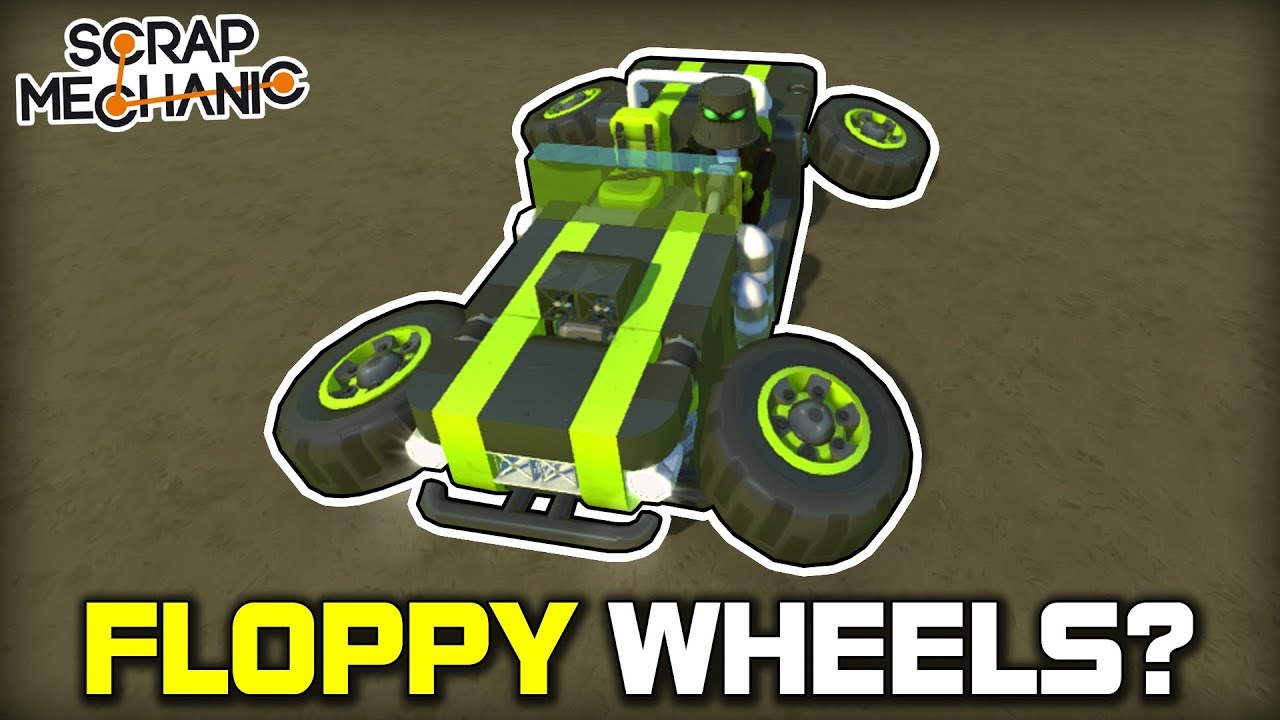 Totally Not Glitched FLOPPY Wheels Racing! (Scrap Mechanic Multiplayer Monday)