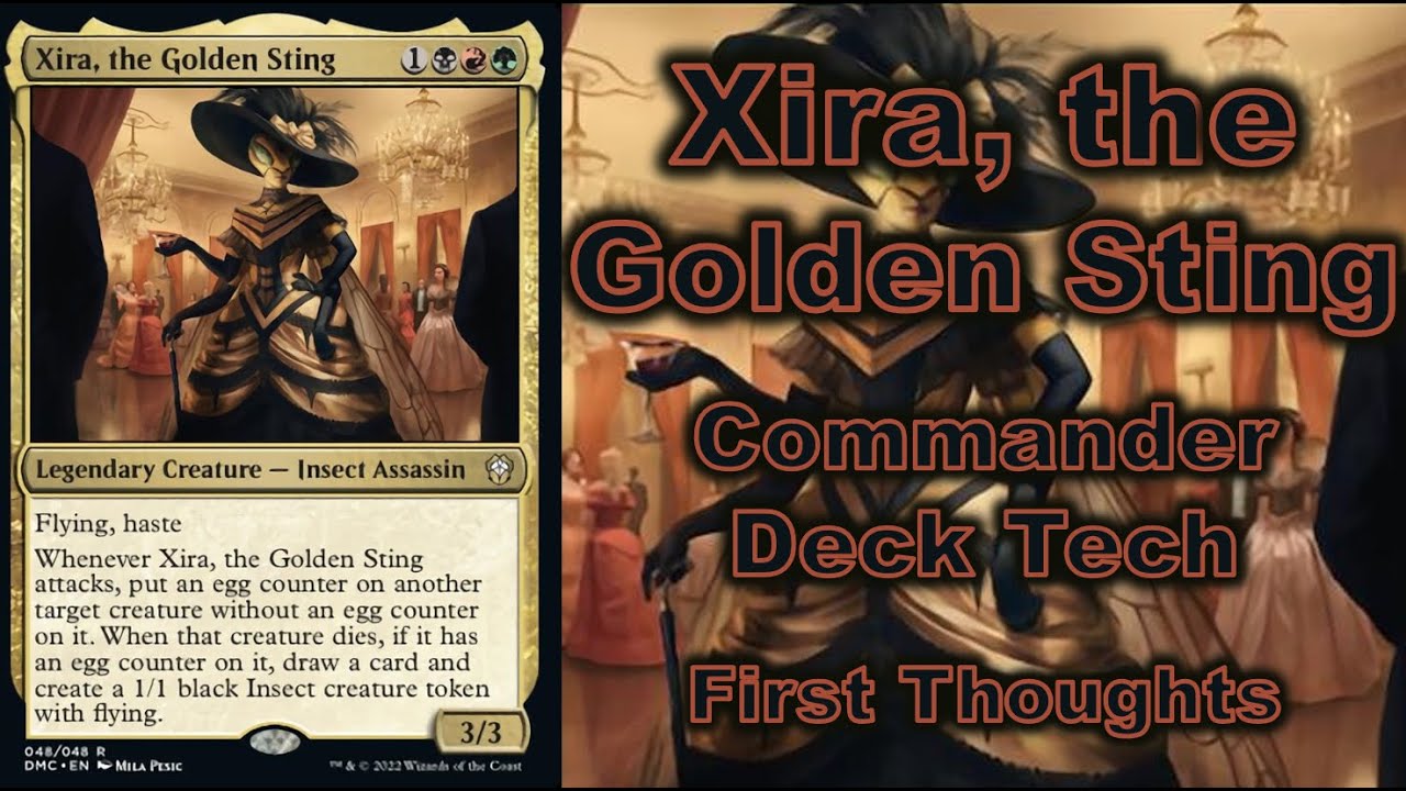 Xira, the Golden Sting Commander Deck Tech First Thoughts Dominaria United Sacrifice Aristcrats Jund