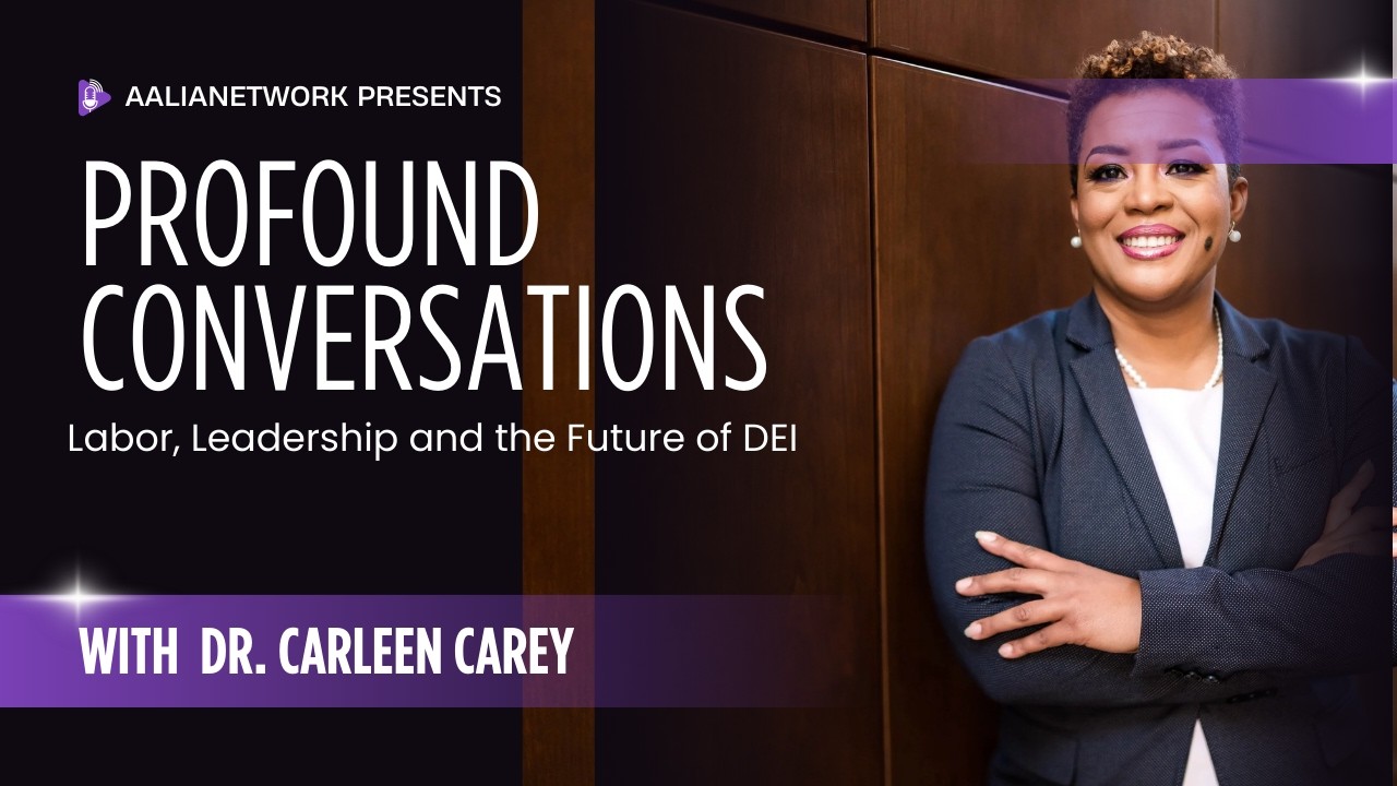 Beyond the Acronym: Labor, Leadership and the Future of DEI part I