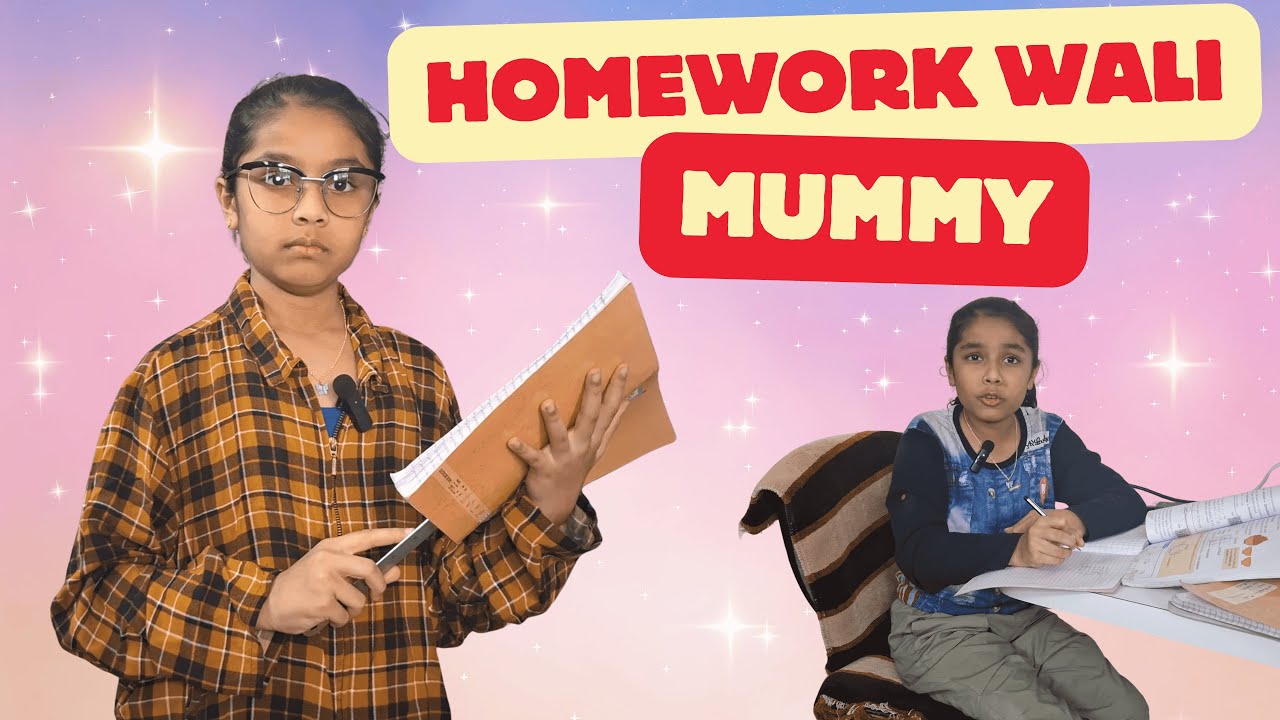 Homework और मम्मी के अलग-अलग रूप! | Ruchita Talks…! | Funny Skit