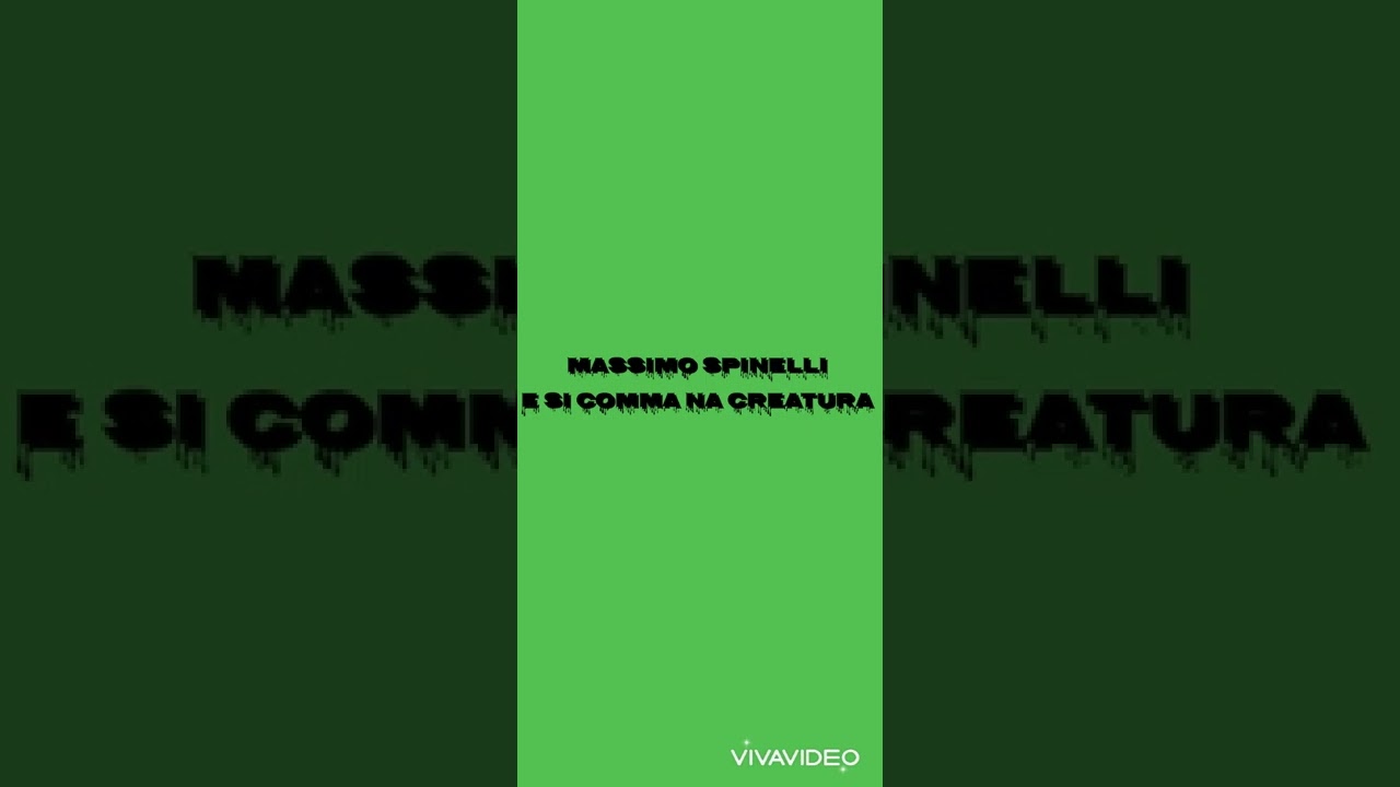 Massimo Spinelli e si comma na creatura