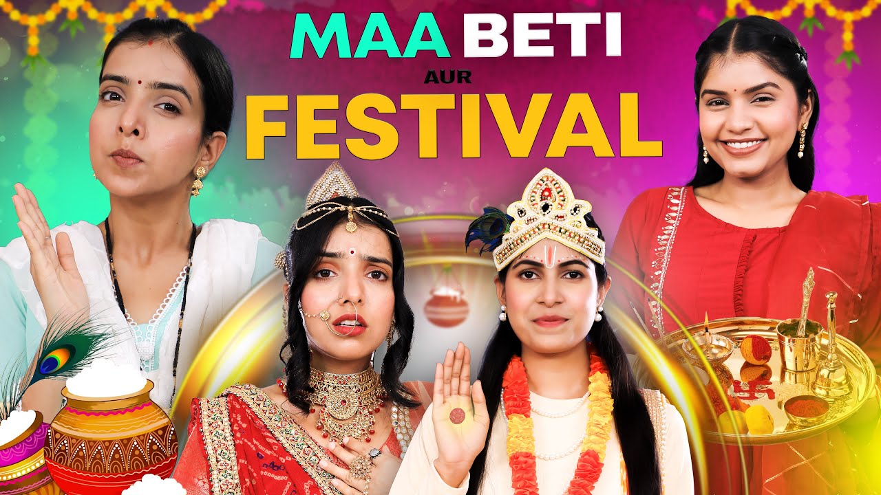 Maa Beti Aur Janmashtami | Indians During Festival | Anaysa
