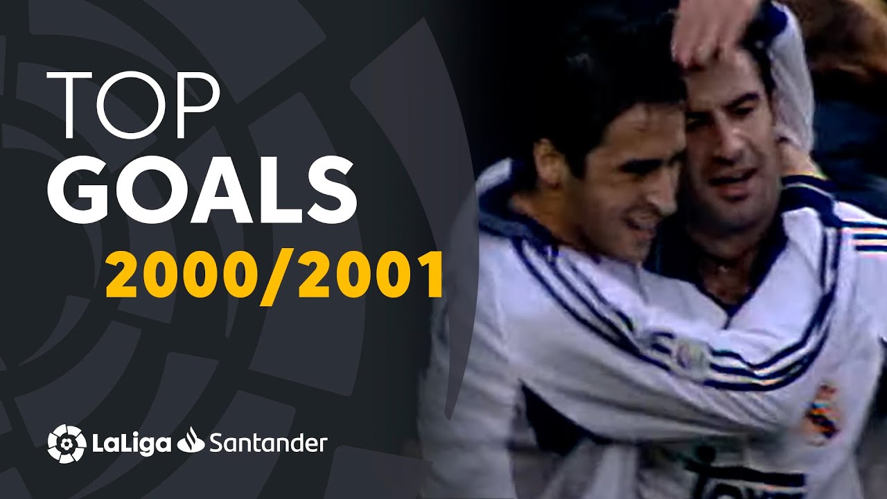 TOP GOALS LaLiga 2000/2001