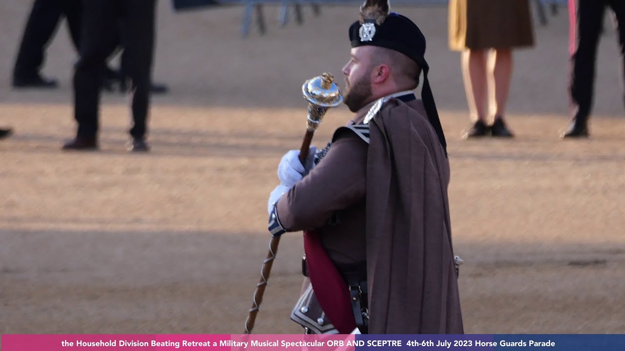 Mairi's Wedding, a Military Musical Spectacular ORB & SCEPTRE 4~6July2023 Horse Guards Parade London