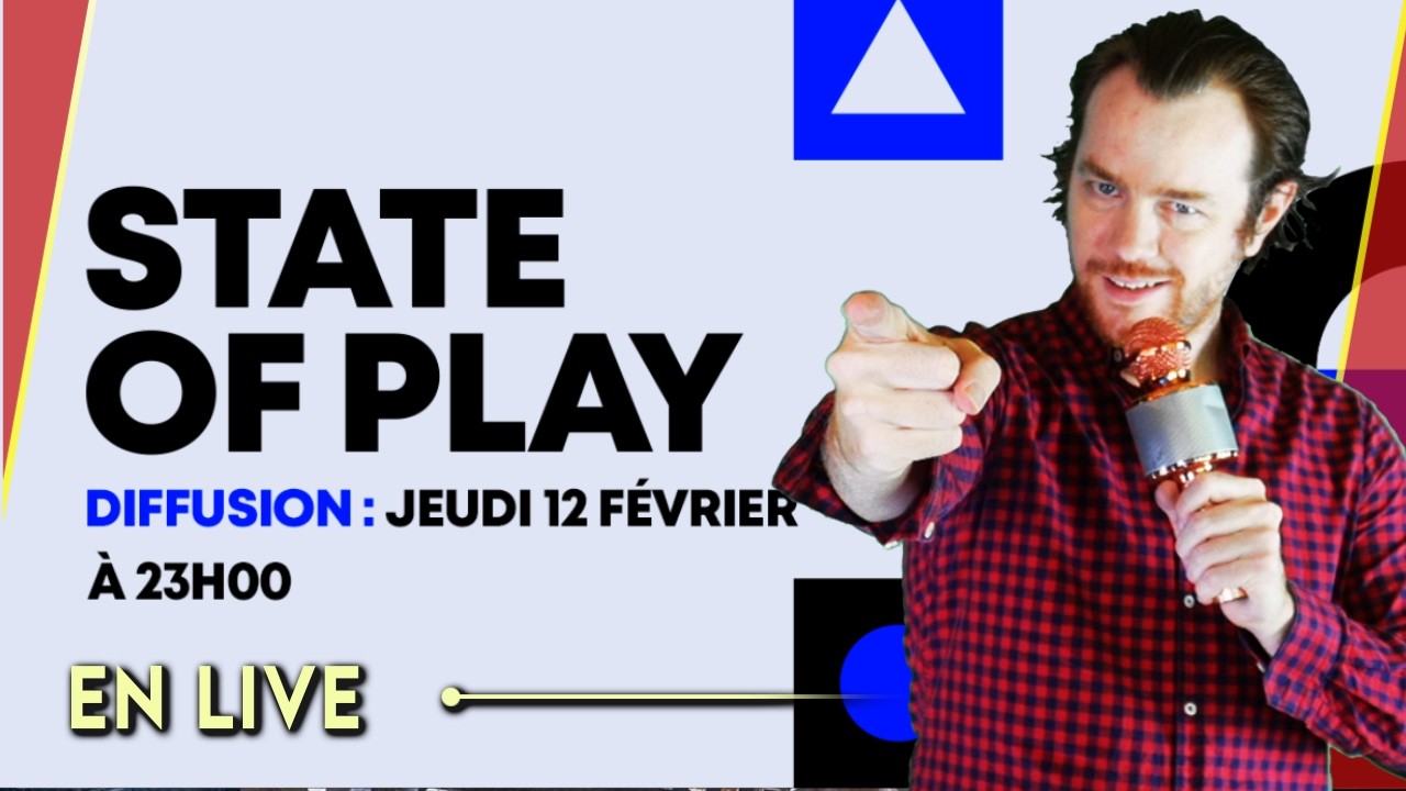 Le GRAND DEBRIEF sur le STATE OF PLAY! 💙❓