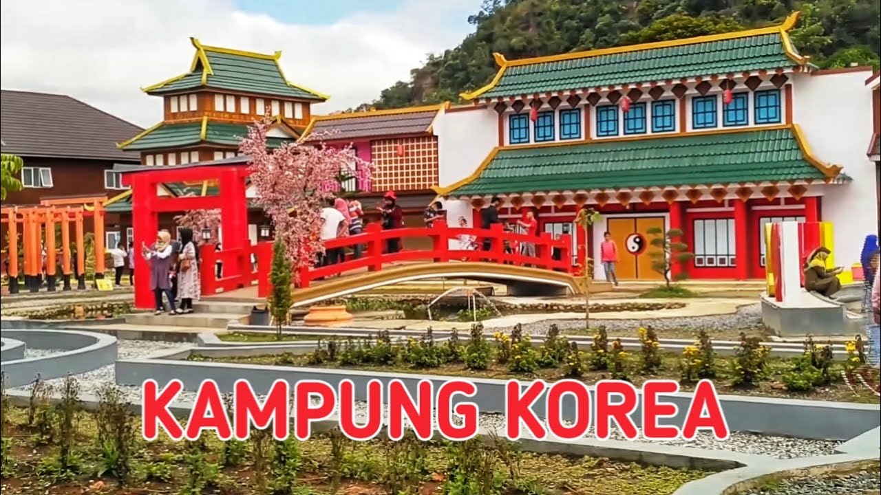KAMPUNG KOREA JEPANG / LEMBAH HARAU PAYAKUMBUH