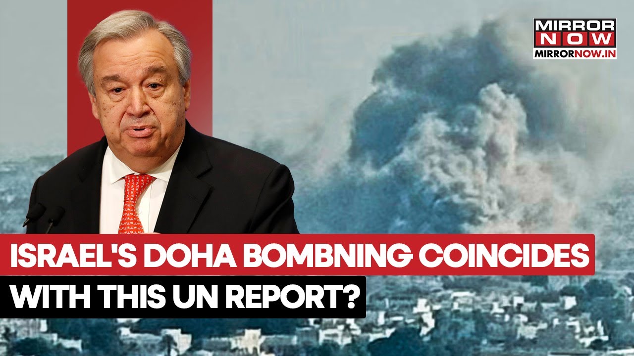 IDF Strikes Hamas In Doha As UN Drops THis Explosive Report On Global Militaries | Watch
