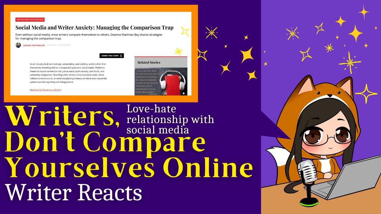 Writers, do you compare yourselves on social media? Here's what you can do, apparently