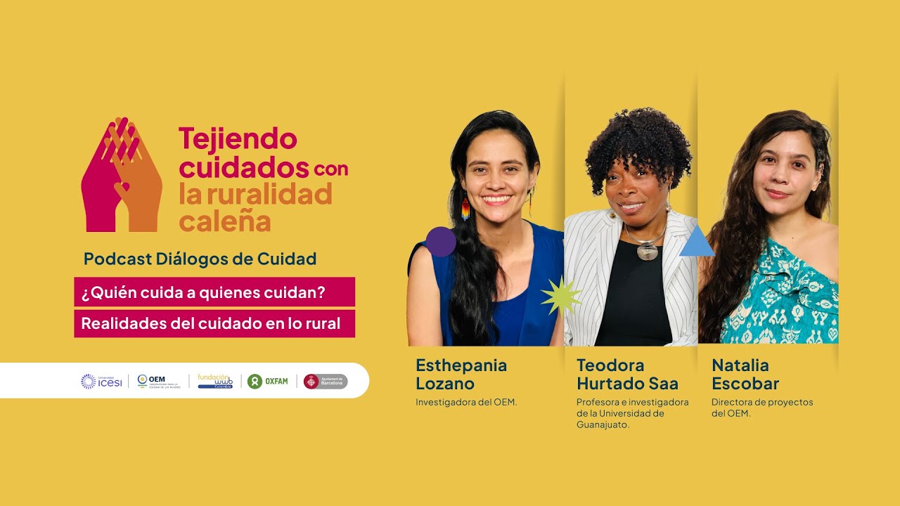 ¿Quién cuida a quienes cuidan? Realidades del cuidado en lo rural