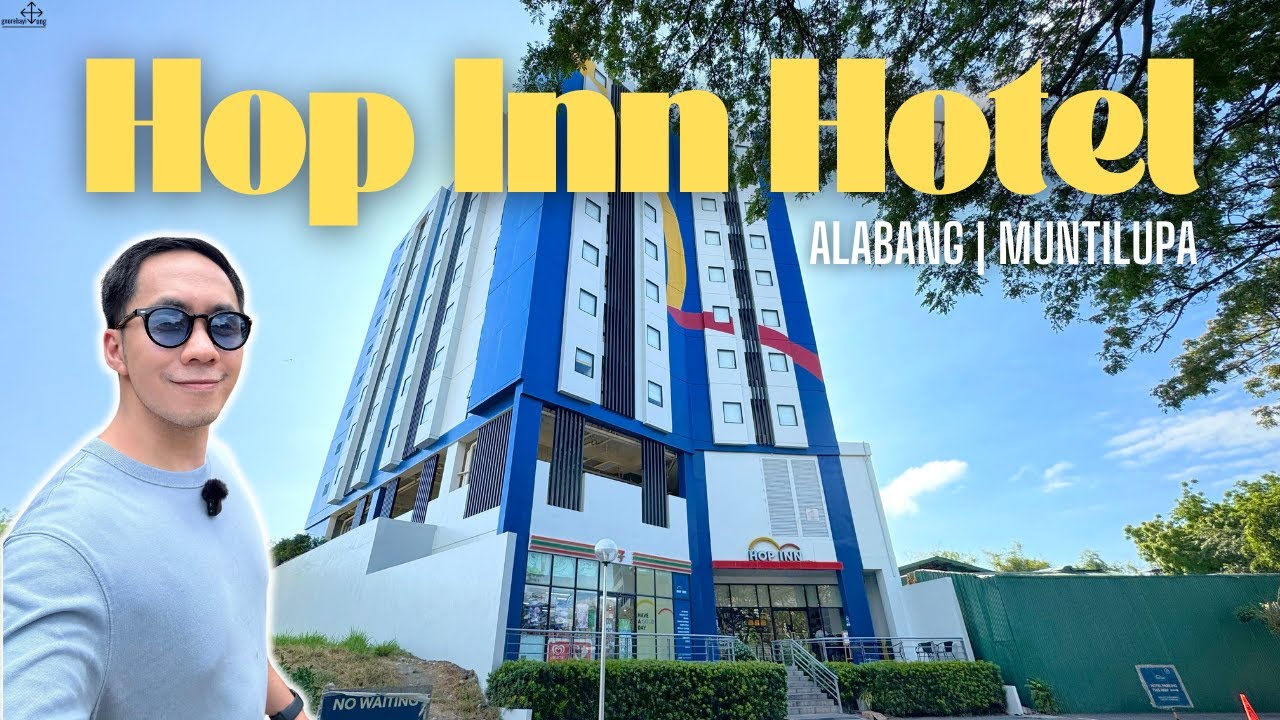 HOP INN HOTEL Alabang | Budget Friendly Hotel in the SOUTH | Tour & Review