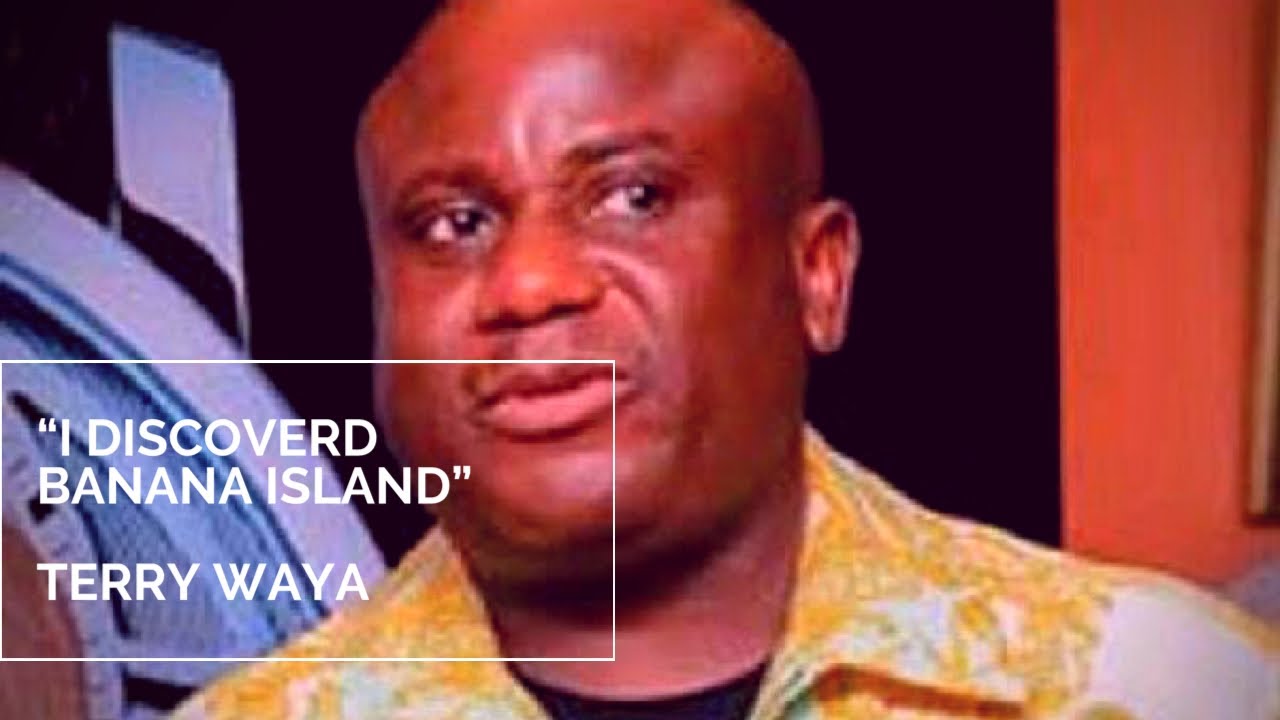 “I discovered banana island” Terry Waya