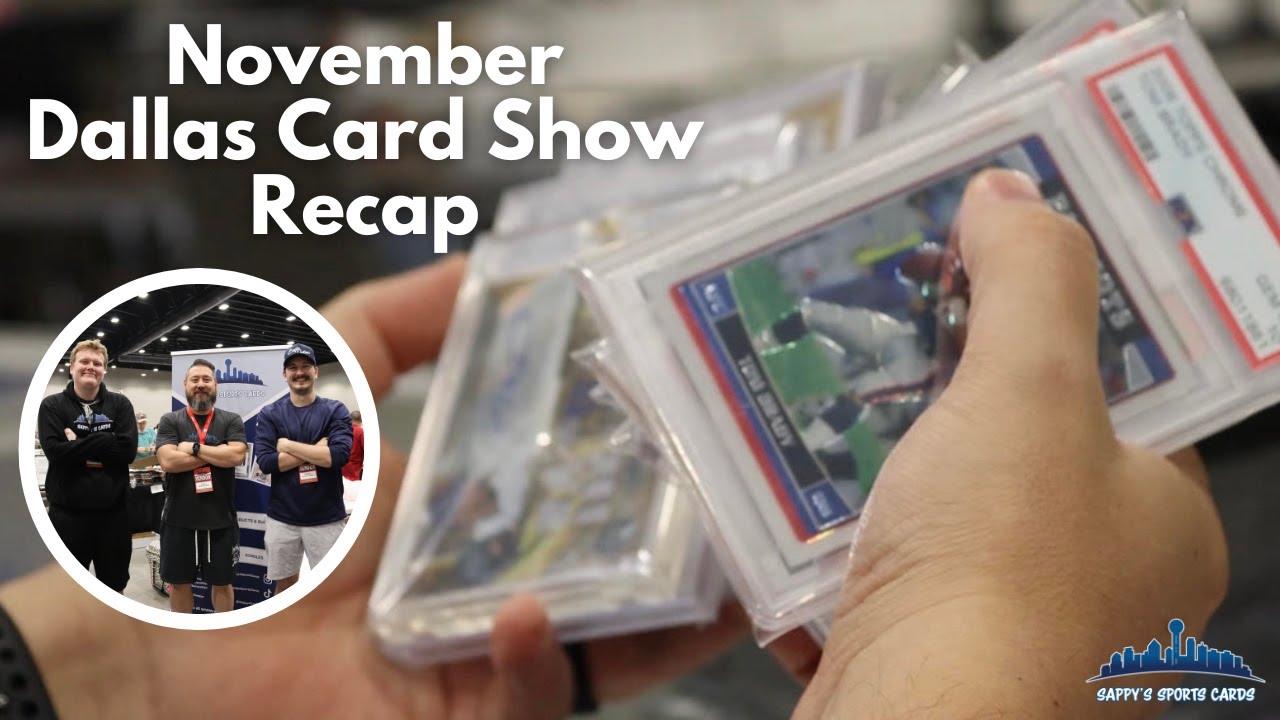 November Dallas Card Show Recap