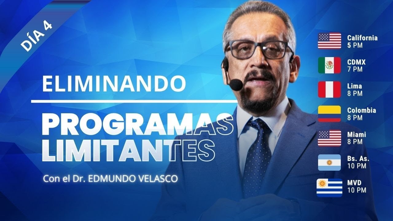 Eliminando Programas Limitantes con el Dr. Edmundo Velasco
