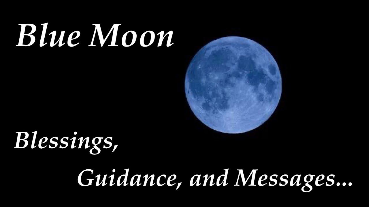 OMG!!! 🌕 BLUE MOON Pick A Card Reading - blessings, messages, and guidance!!!