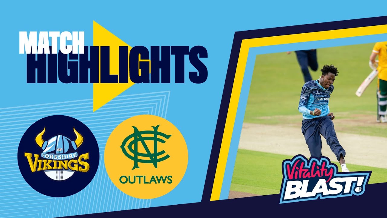 Highlights: Yorkshire Vikings vs Notts Outlaws