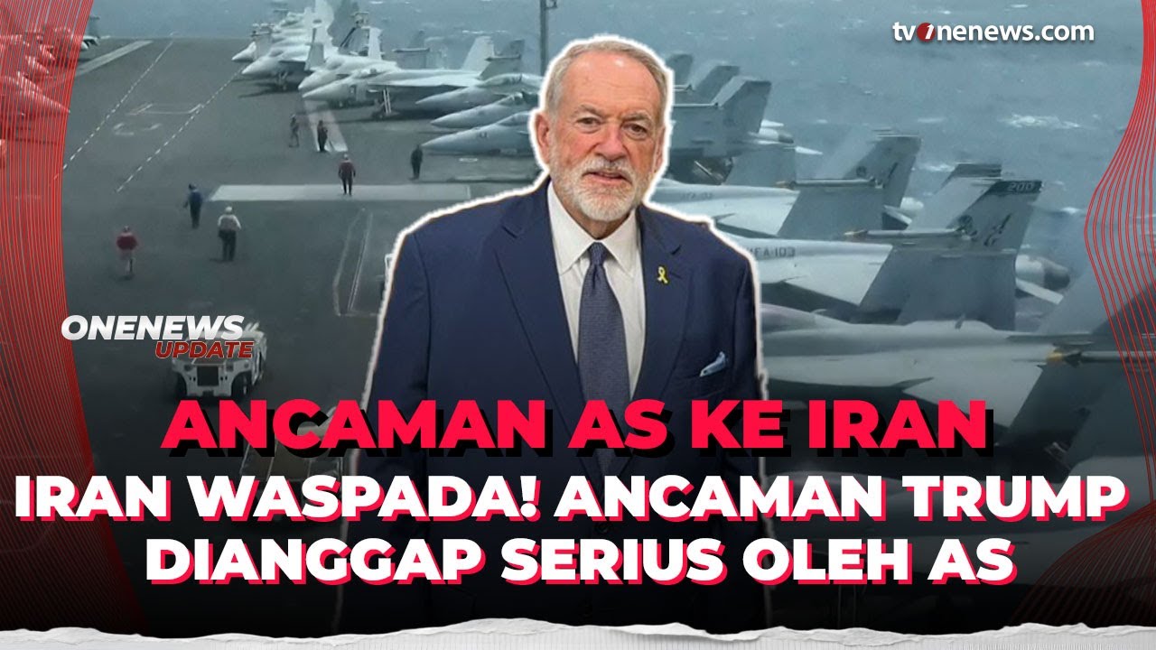 Iran Diminta Waspada! Washington Sebut Ancaman Trump Tidak Main-main | OneNews Update