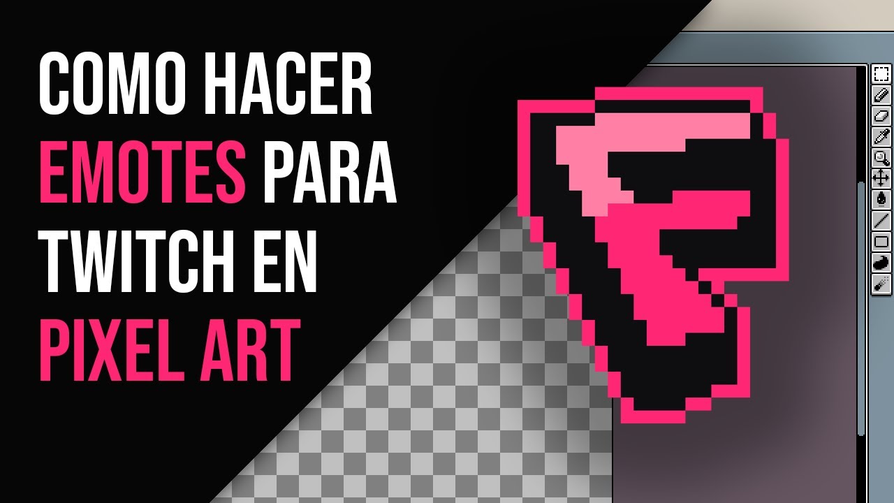 Como hacer EMOTES para TWITCH en PIXEL ART
