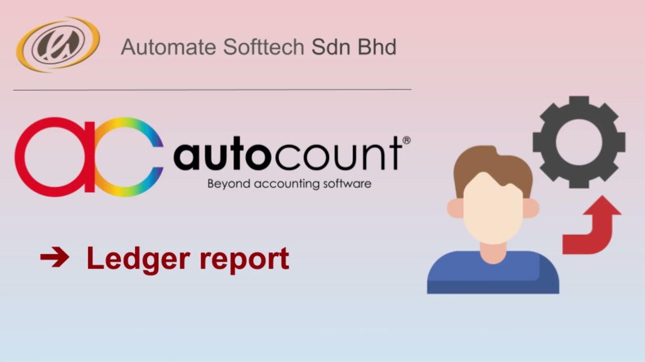 HOW TO GENERATE LEDGER REPORT (AUTOCOUNT ACCOUNTING V2)
