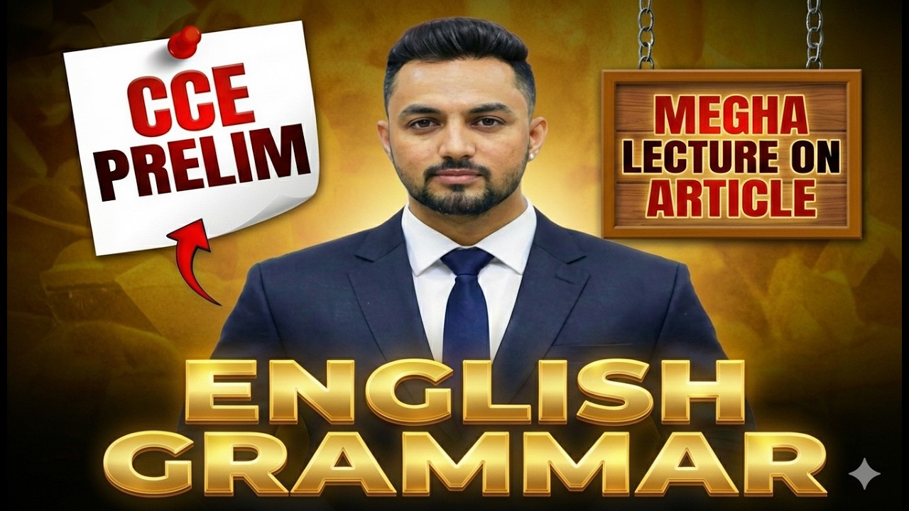 🔥 CCE Prelim 2026 | English Grammar |Articles | Mega Lecture | Most Important Rules for Exam
