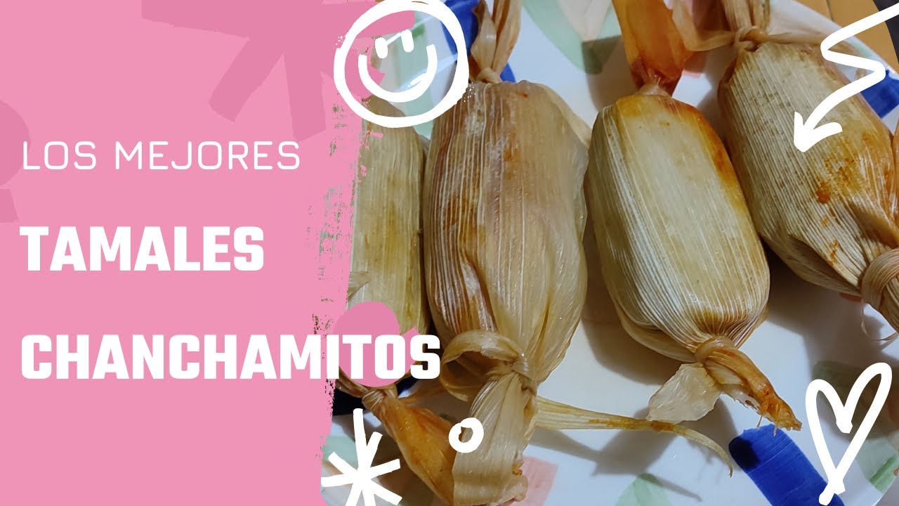 Cómo hacer tamales chanchamitos paso a paso