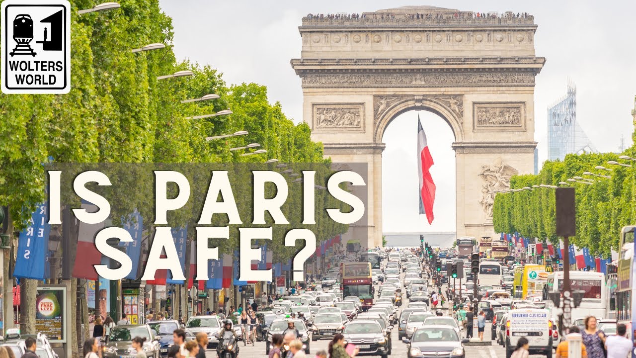 Is Paris Safe to Visit? Safety Advice for Paris