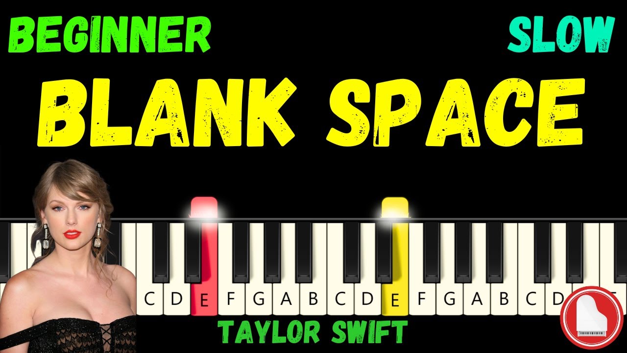 Blank Space 🖋️ Taylor Swift 🖋️ EASY SLOW Beginner Piano Tutorial (MIDI + Sheet Music)
