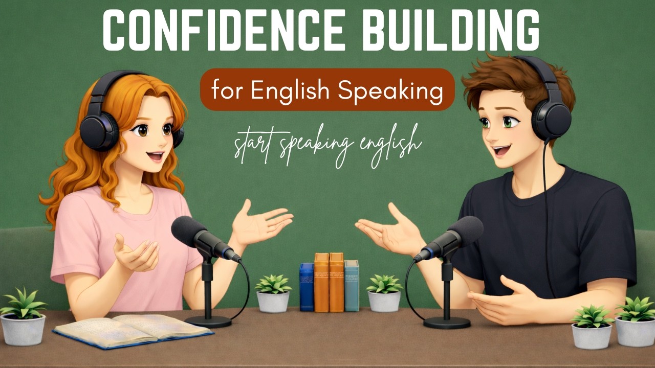 English Podcast To Learn English | Confidence Building for English Speaking | Learn English Fast