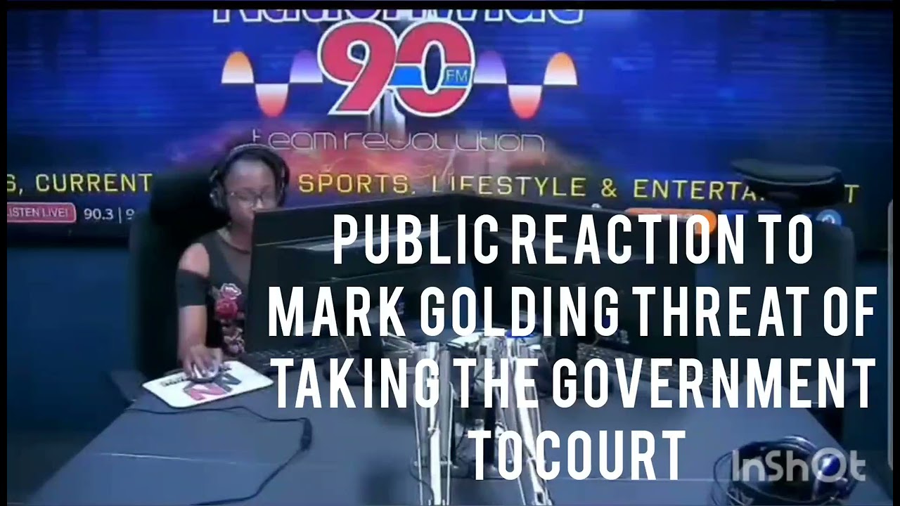 Public reaction to Mark Golding threat of taking the government to court