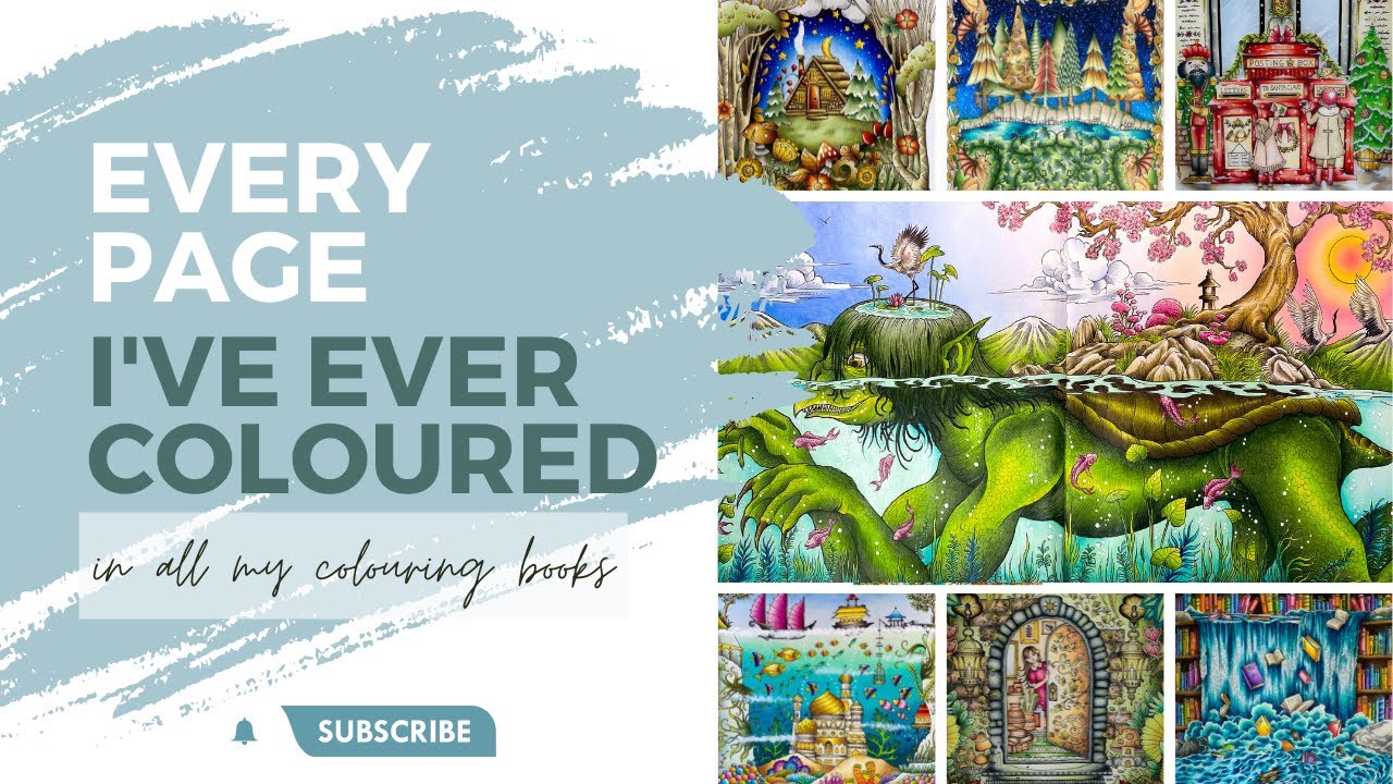 ALL MY COMPLETED PAGES 2022 | ADULT COLOURING