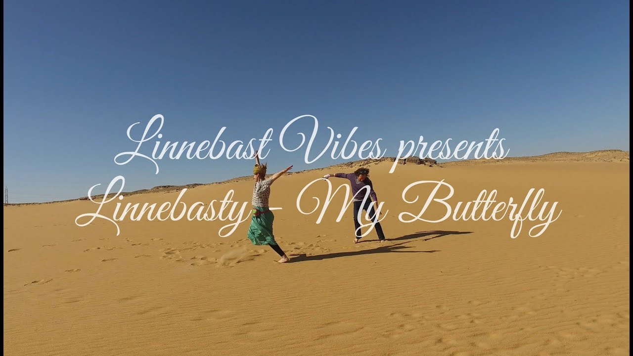 Linnebast vibes Presents: Linnebasty - My Butterfly