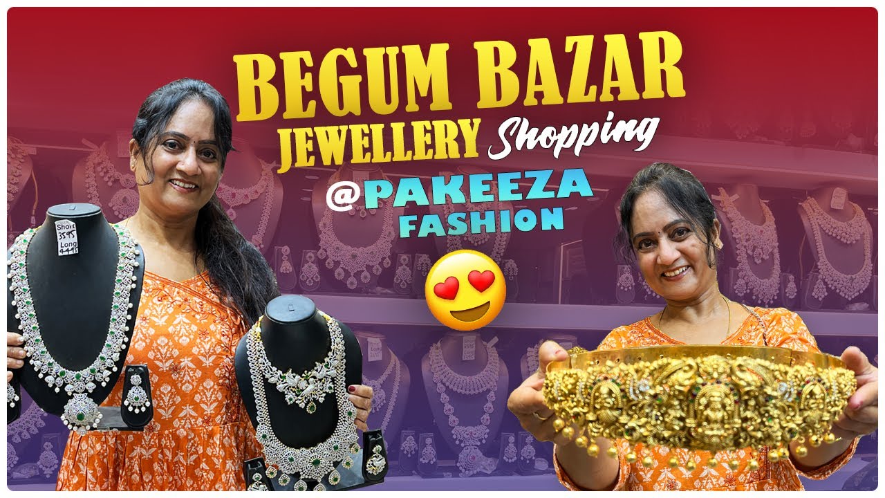Pakeeza Fashion Begum Bazar 💍💫🤩 ||  Best Jewellery Shop in Hyderabad || Begum Bazar Nagari Market
