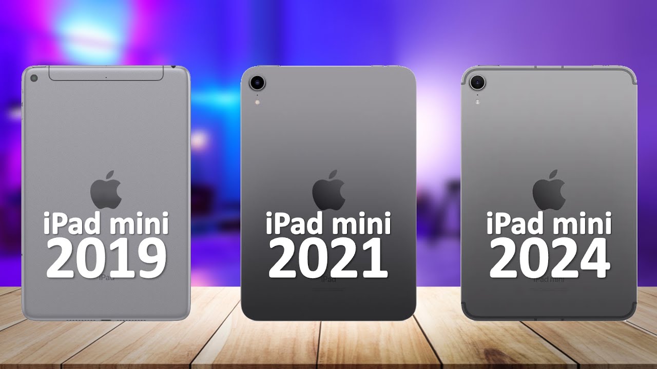 iPad mini 2024 VS iPad mini 2021 VS iPad mini 2019