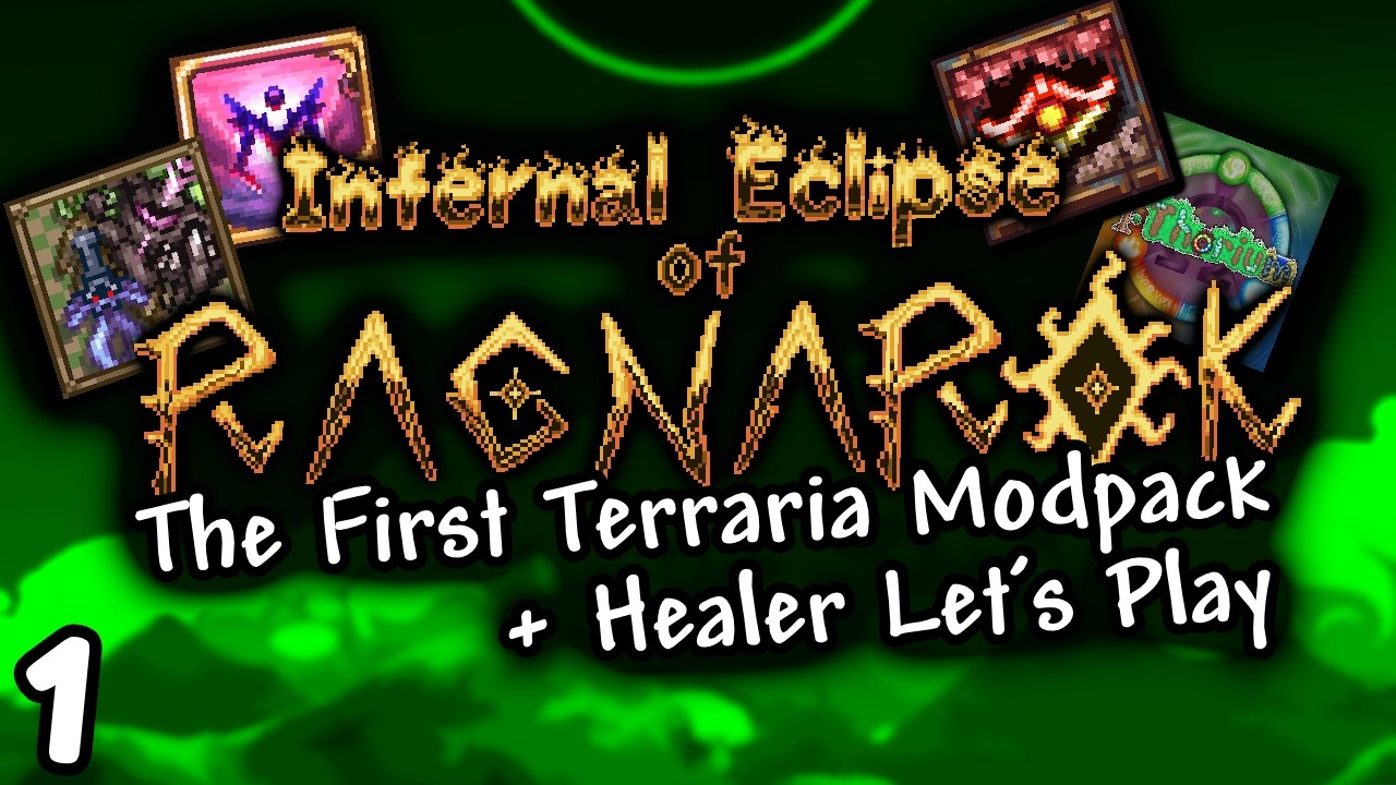 🔴 Terraria HEALER vs THE FIRST TERRARIA MODPACK Infernal Eclipse of Ragnarok DAY 1