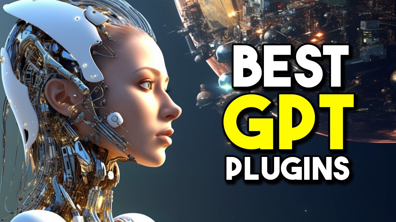 22 Must-Have ChatGPT Plugins That Will Transform Your Life in the Next Year