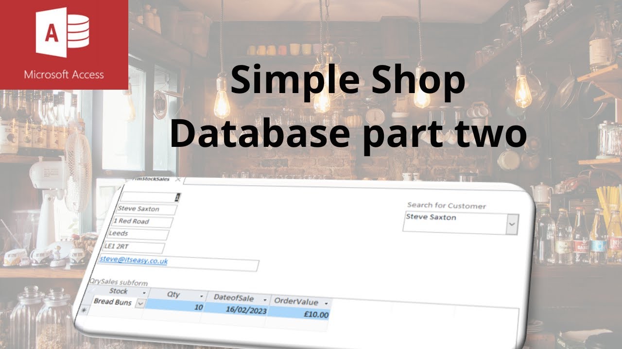How to set up a shop database in Microsoft Access part 2