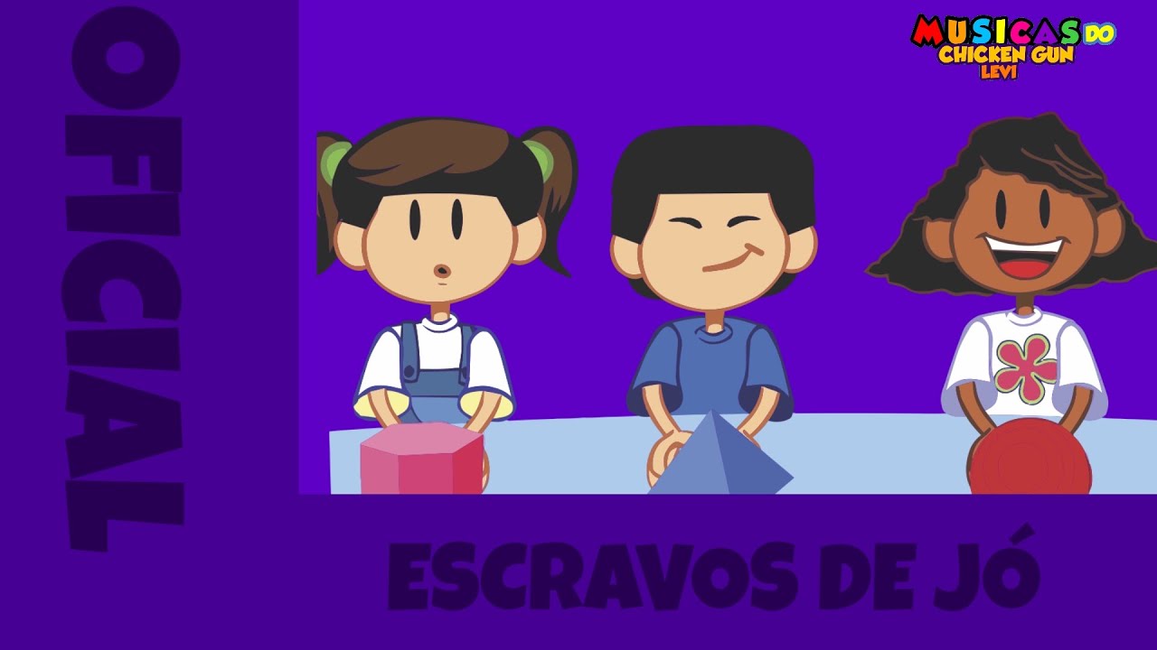 Escravos De Jó ( Músicas Do Chicken Gun Levi Volume 1 Oficial )