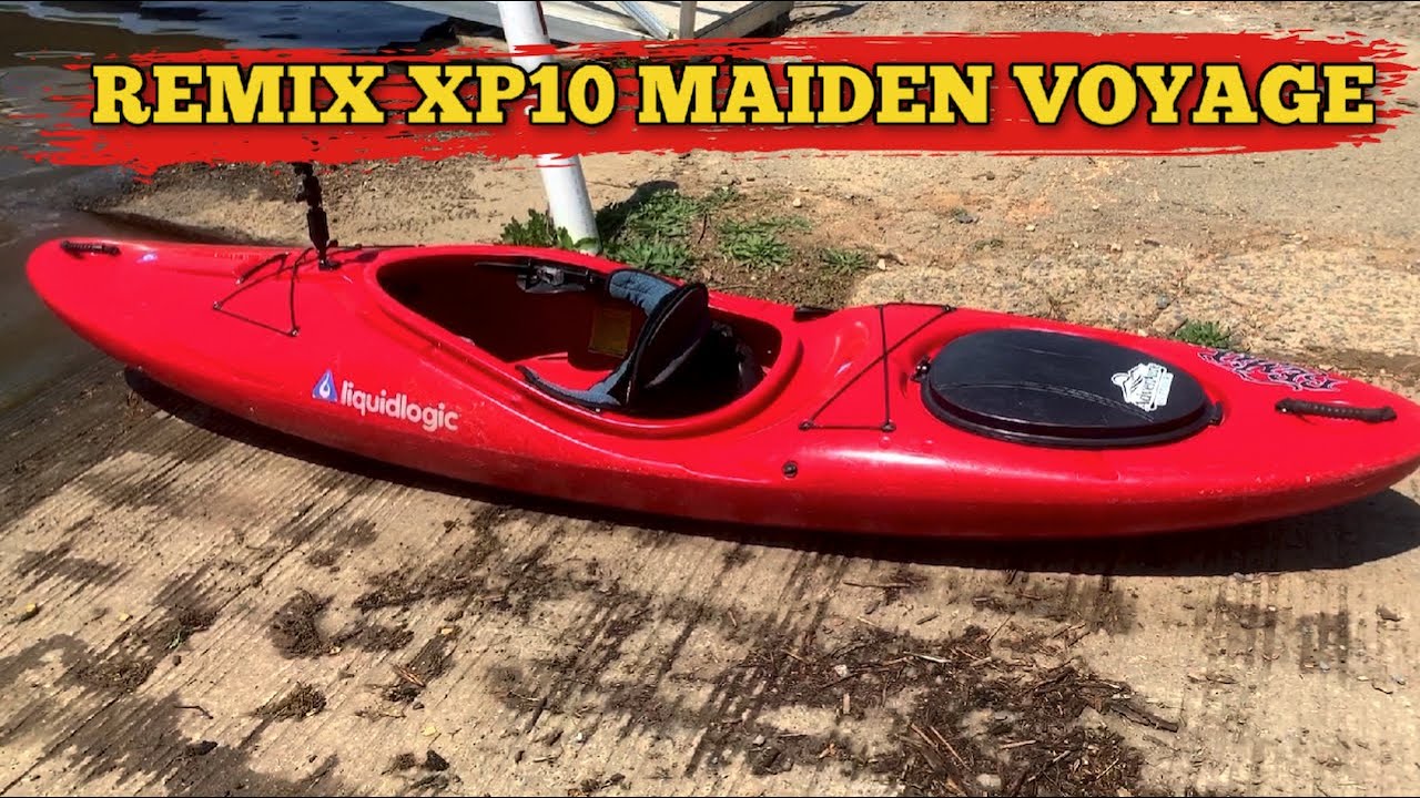 Liquid Logic Remix XP10 Crossover Kayak Maiden Voyage