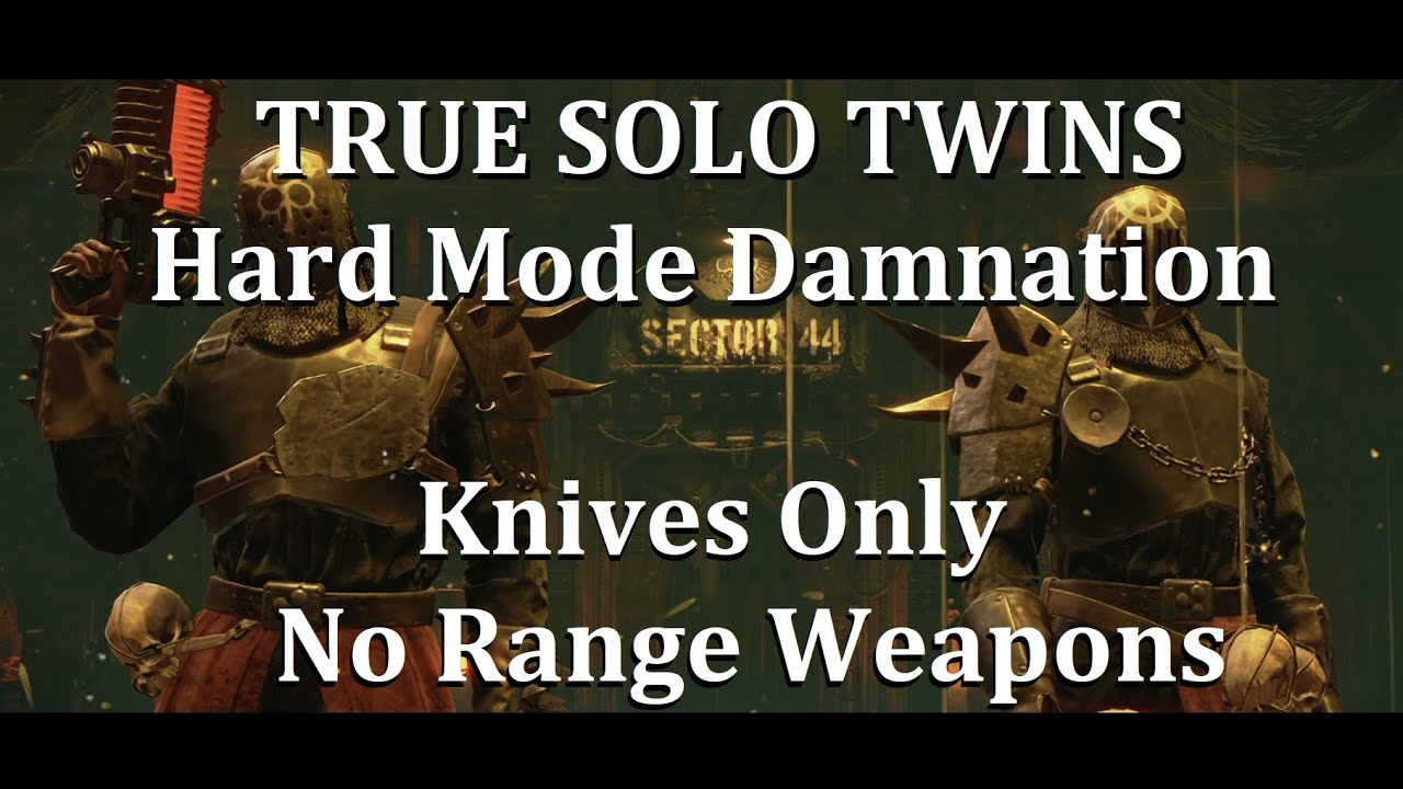 Darktide - True Solo Twins - Hard Mode Damnation - Knives Only / No Range Weapons / No Pickups