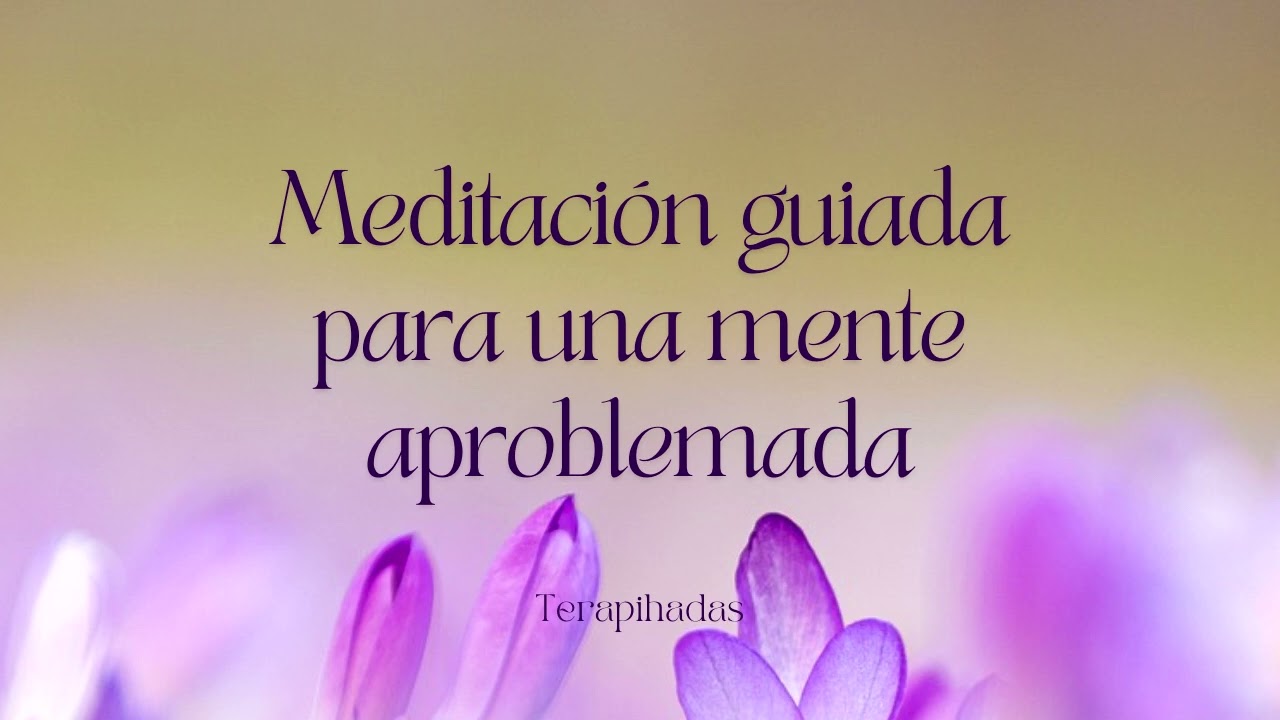 Meditación guiada para una mente aproblemada ☁️ | conecta con tu sabiduría interna | 17 minutos
