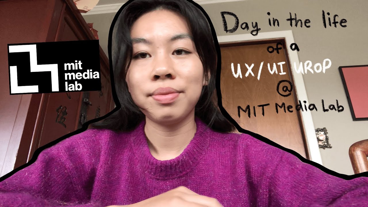 Day in the Life of a UX/UI UROP (MIT Media Lab)