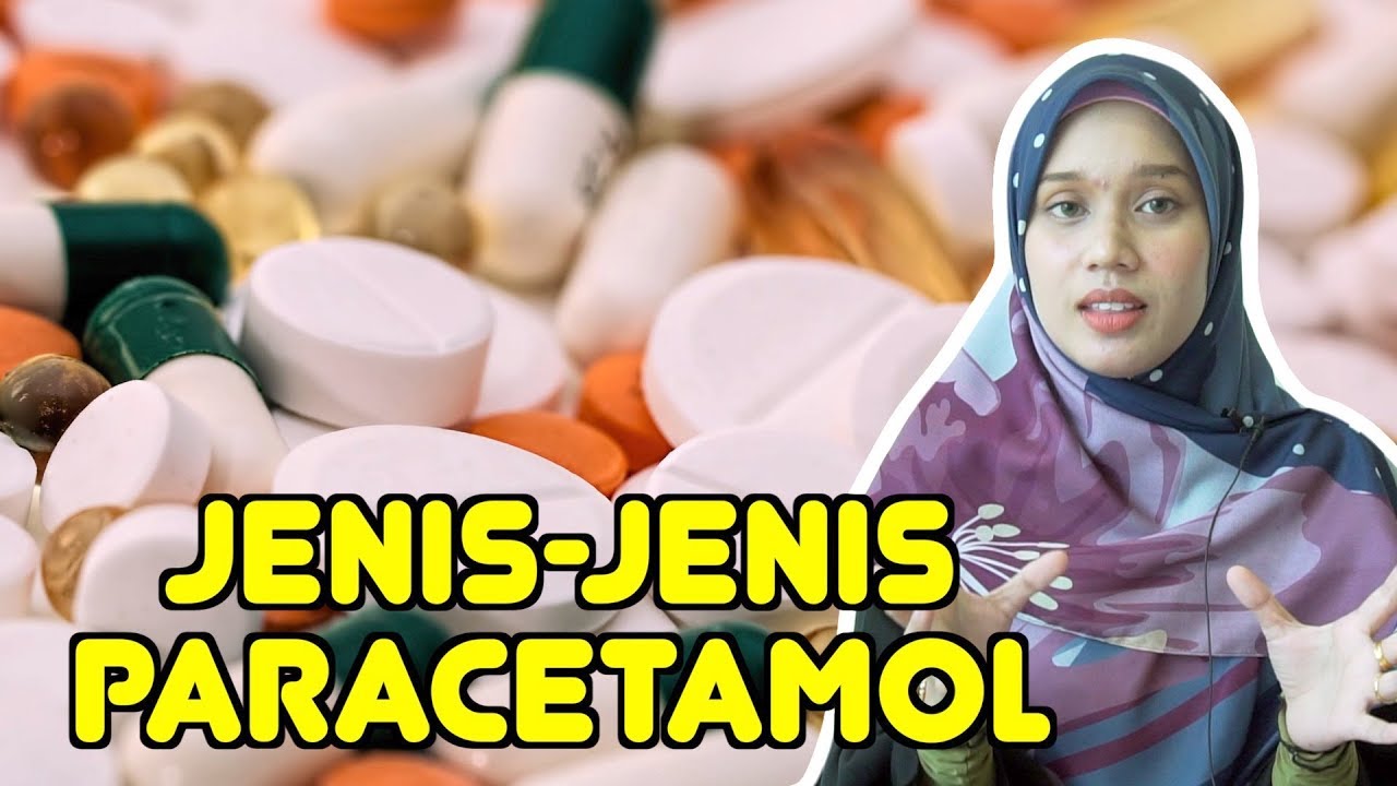 Jenis-Jenis Paracetamol