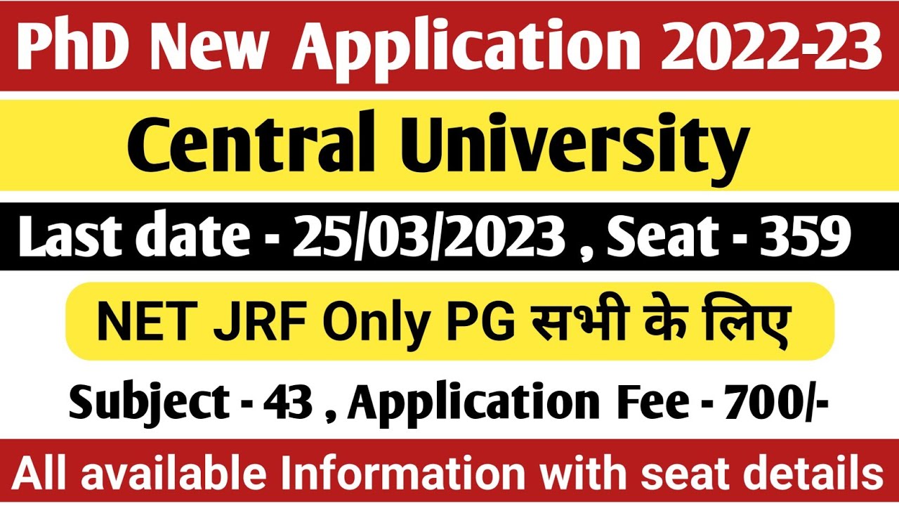 PhD New Application Form 2023 | Central University | PhD Admission 2022-23