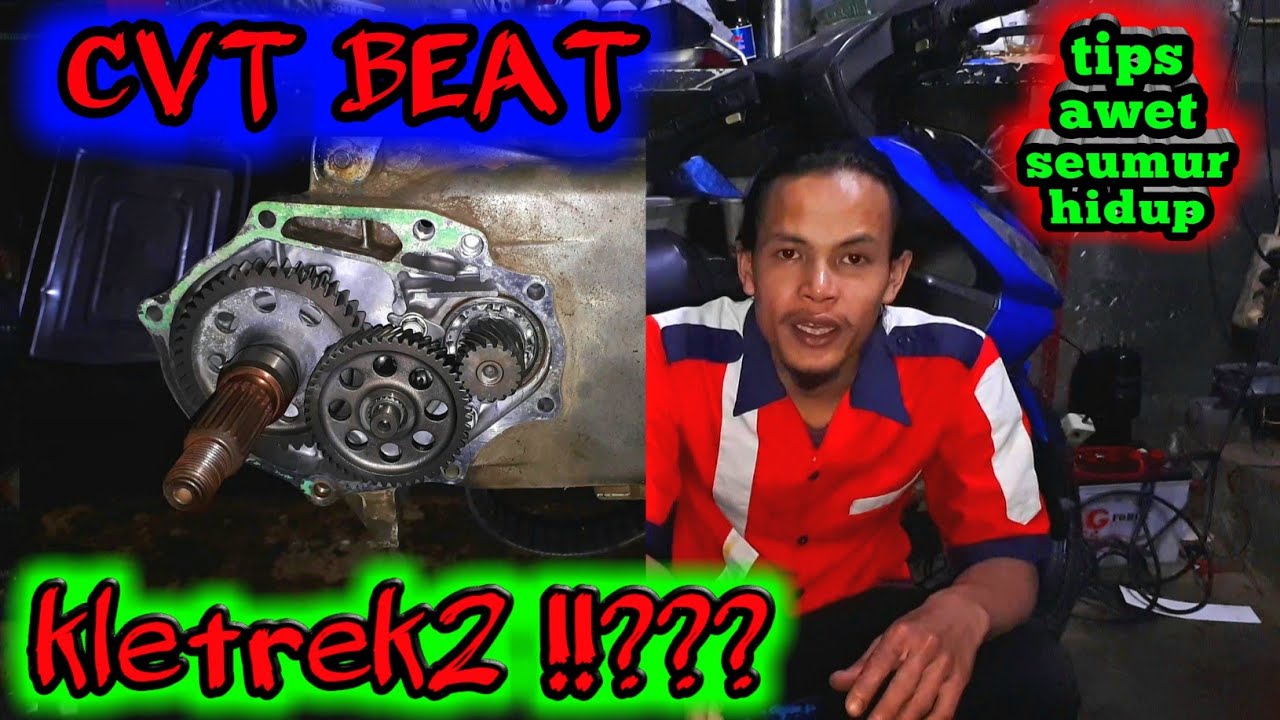 Kupas tuntas cvt beat cepat kletrek 2 !!! Tips bearing cvt beat awet seumur hidup !!! 100%WORK