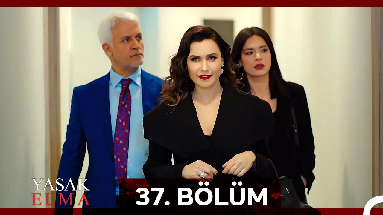 Yasak Elma 37. Bölüm (Sansürsüz)