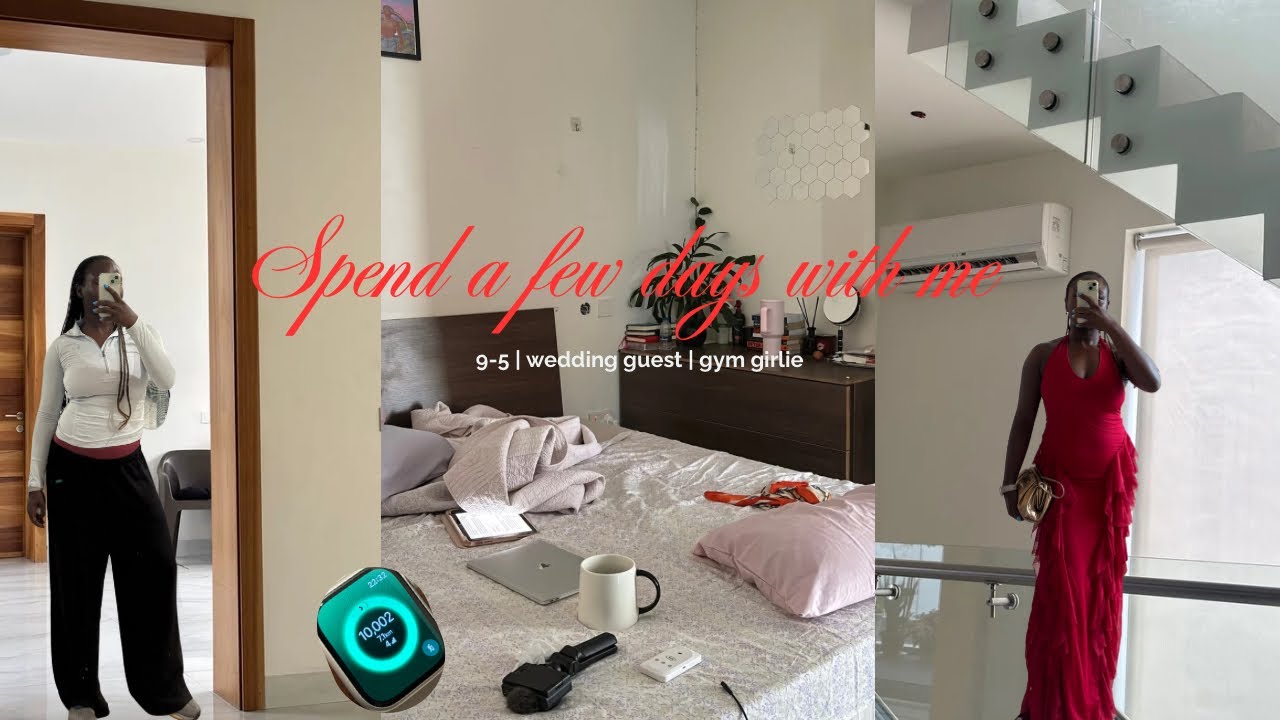 A Busy Yet Beautiful Week | 9–5, Gym & Wedding Guest #livinginnigeria 