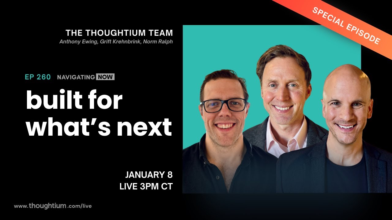 Navigating Now EP260: Built for What's Next