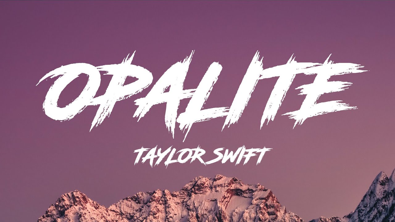 Taylor Swift - Opalite (Lyrics)